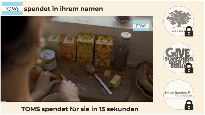 Watch to Donate-Anzeige für TOMs in Deutsch., Bild: Good-Loop Presse Bild: Good-Loop Presse