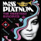 "She moves in", Miss Platnum, Four Music