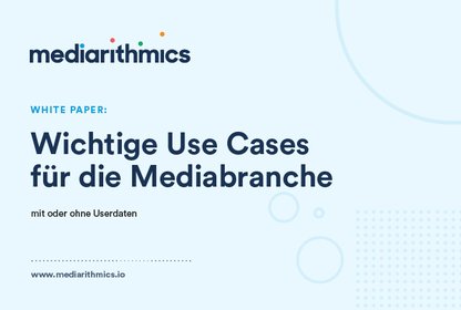 Bild Whitepaper Use Cases für die datenbasierte Vermarktung der Zukunft